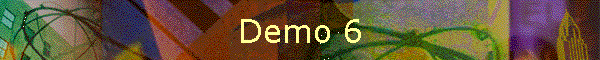 Demo 6